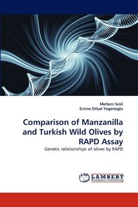 bokomslag Comparison of Manzanilla and Turkish Wild Olives by Rapd Assay