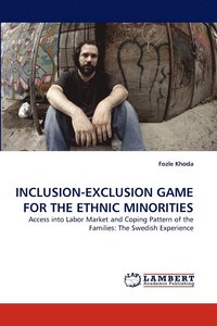 bokomslag Inclusion-Exclusion Game for the Ethnic Minorities