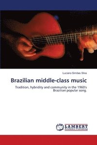 bokomslag Brazilian middle-class music