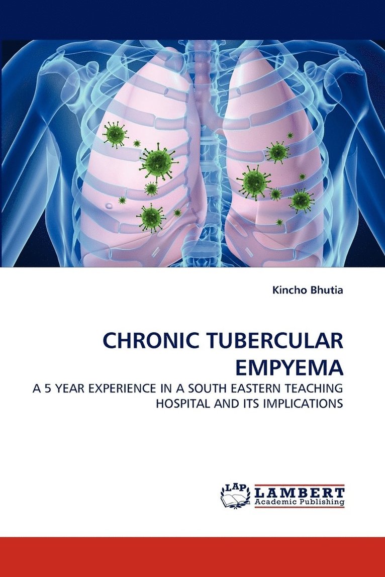 Chronic Tubercular Empyema 1