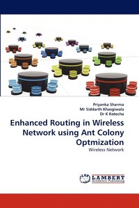 bokomslag Enhanced Routing in Wireless Network using Ant Colony Optmization