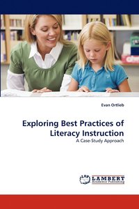 bokomslag Exploring Best Practices of Literacy Instruction