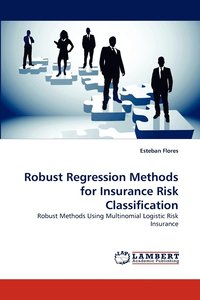 bokomslag Robust Regression Methods for Insurance Risk Classification