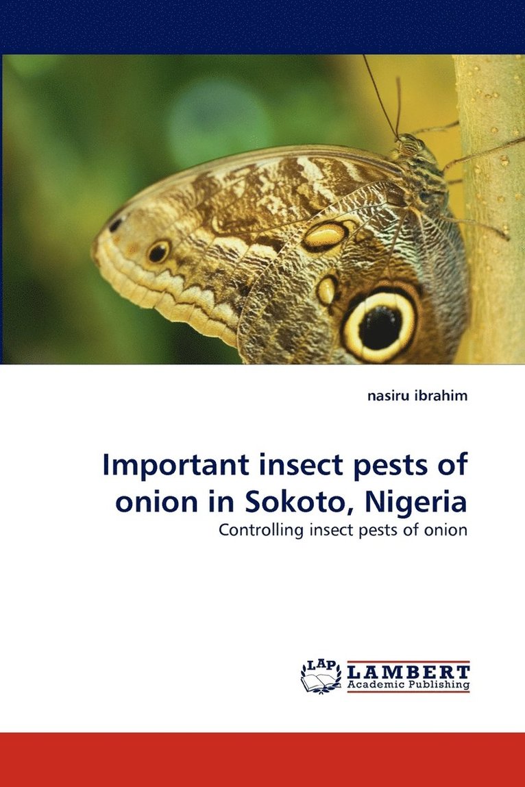 Important insect pests of onion in Sokoto, Nigeria 1