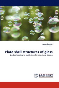bokomslag Plate shell structures of glass