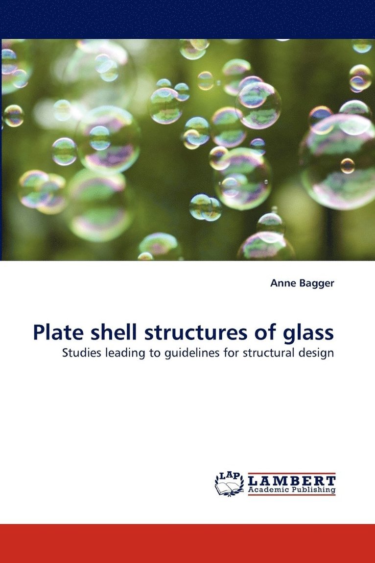 Plate shell structures of glass 1