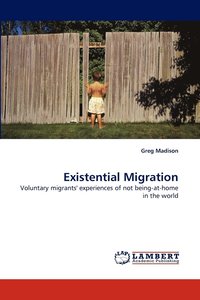 bokomslag Existential Migration