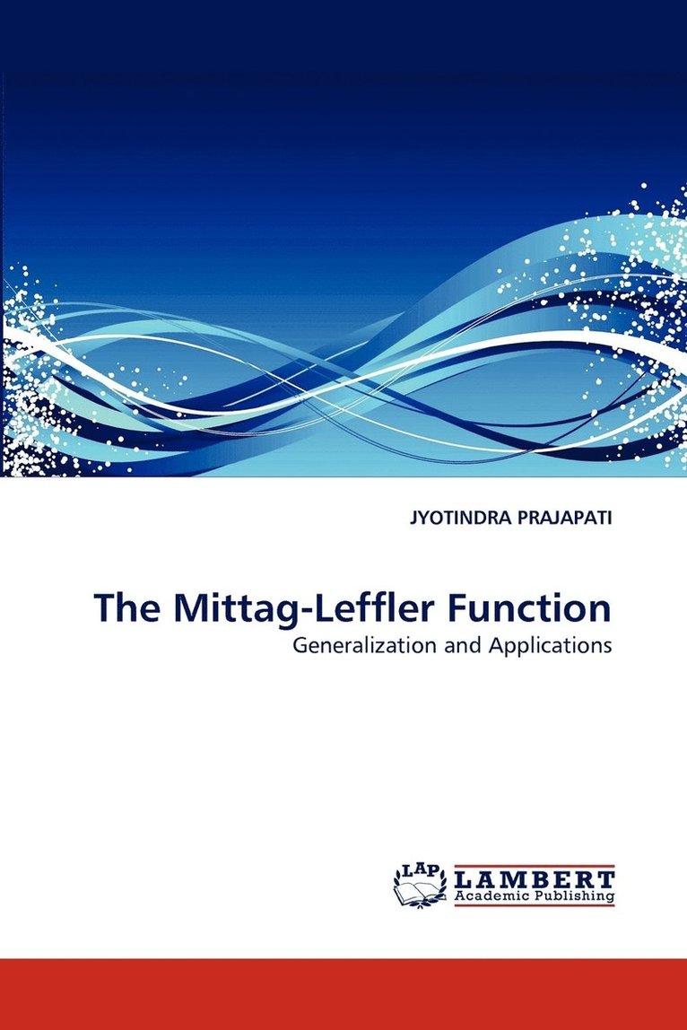 The Mittag-Leffler Function 1