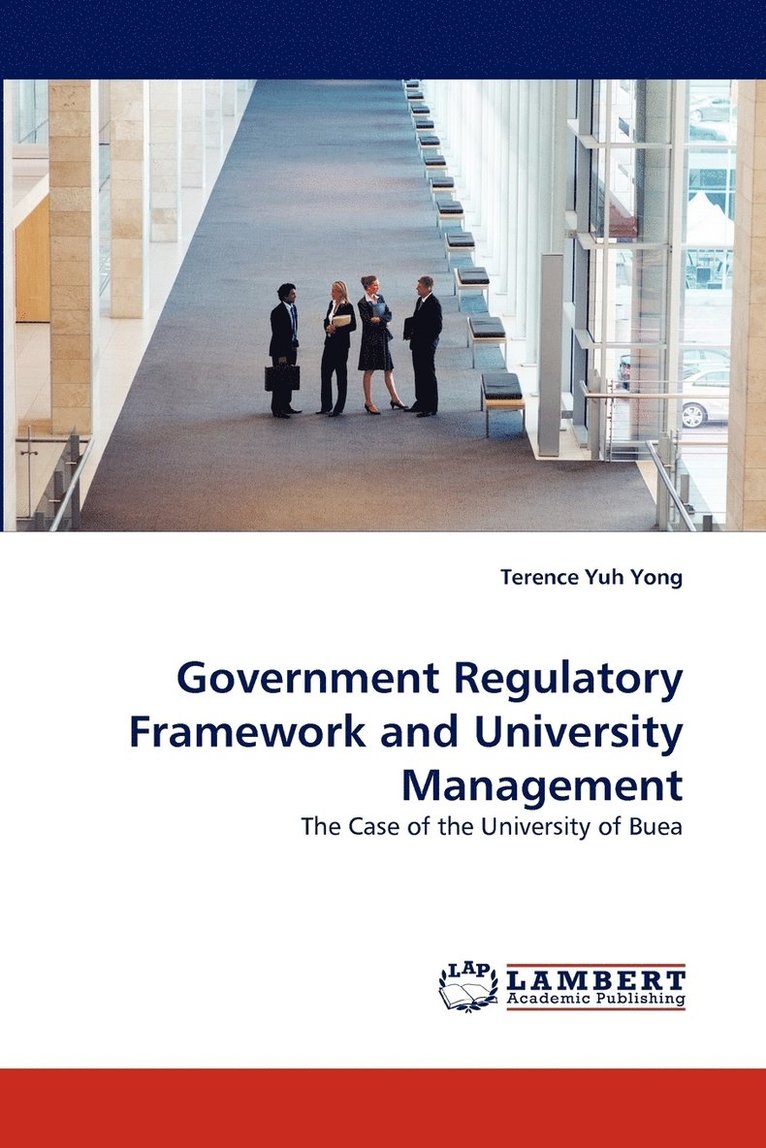 Government Regulatory Framework and University Management 1