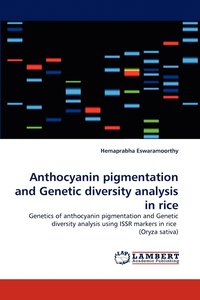 bokomslag Anthocyanin pigmentation and Genetic diversity analysis in rice