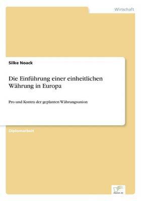 bokomslag Einführung einer einheitlichen Währung in Europa