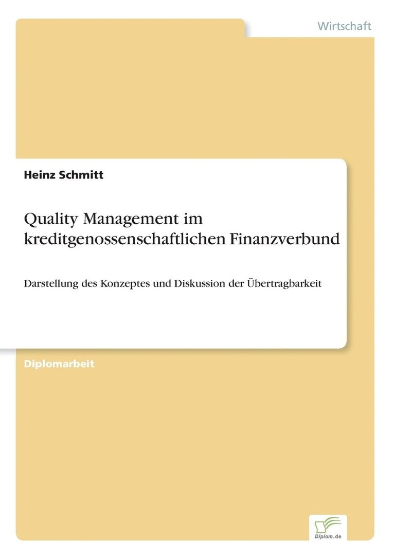 Quality Management im kreditgenossenschaftlichen Finanzverbund 1