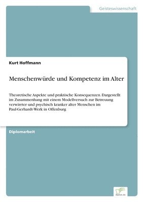 Menschenwurde und Kompetenz im Alter 1