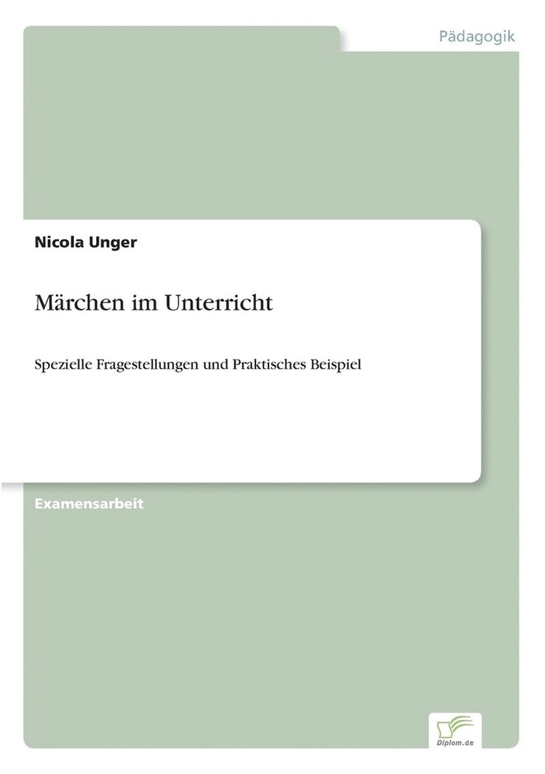Nicola Unger - Märchen im Unterricht, Häftad
