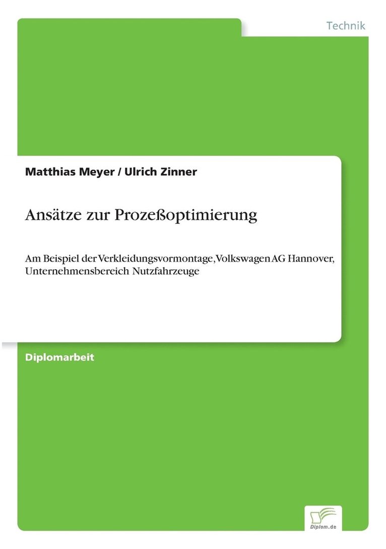 Matthias Meyer, Ulrich Zinner - Ansätze zur Prozeßoptimierung, Häftad