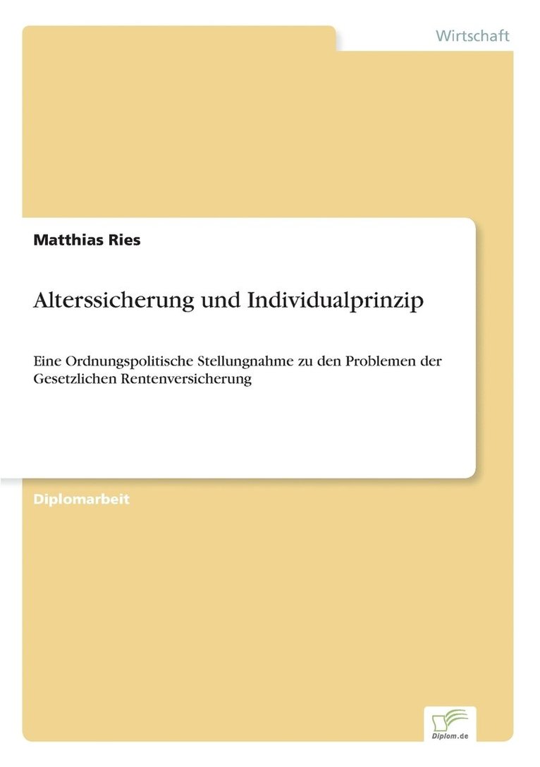 Matthias Ries - Alterssicherung und Individualprinzip, Häftad