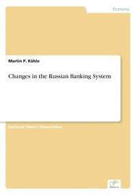bokomslag Changes in the Russian Banking System