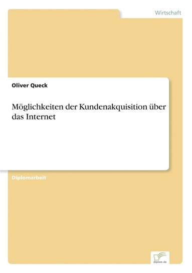 bokomslag Möglichkeiten der Kundenakquisition über das Internet
