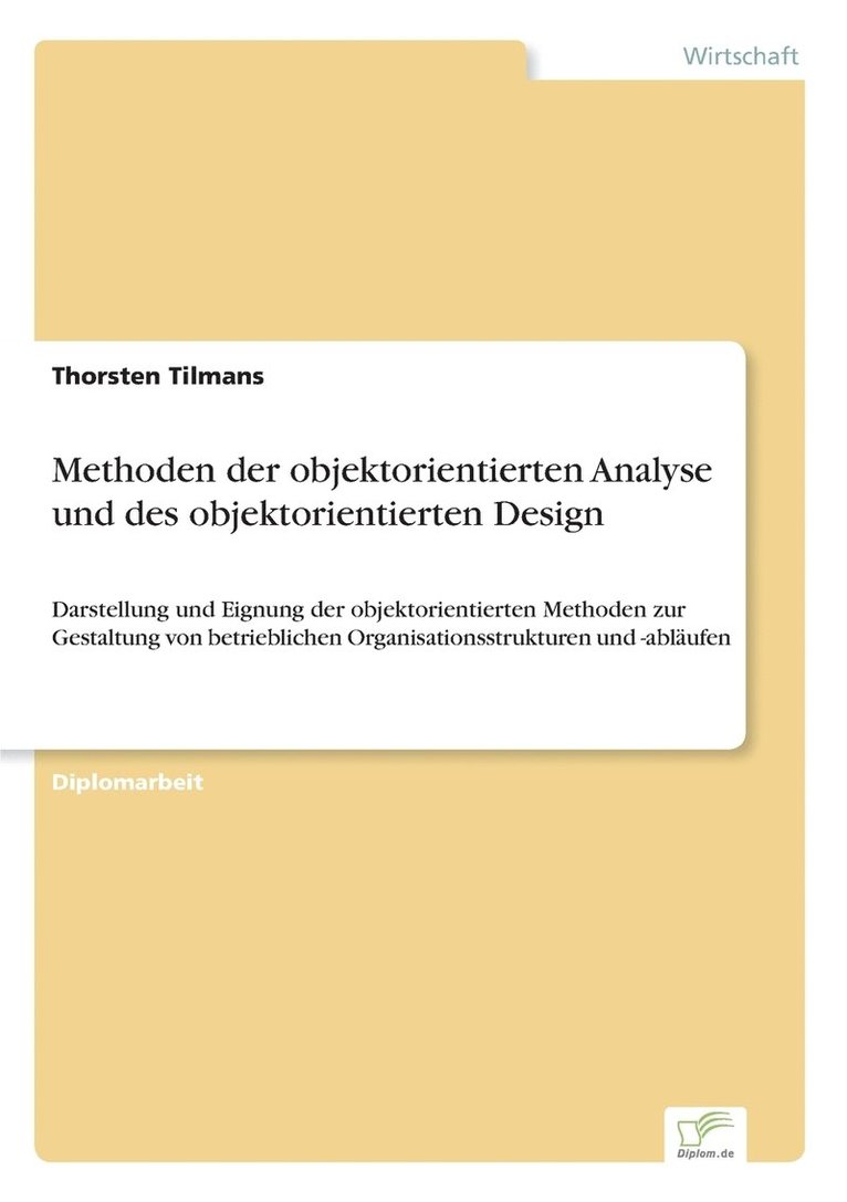 Methoden der objektorientierten Analyse und des objektorientierten Design 1