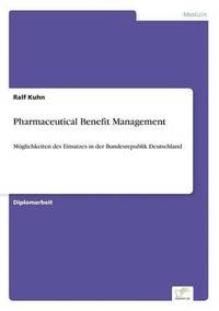 bokomslag Pharmaceutical Benefit Management