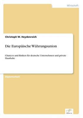 Die Europische Whrungsunion 1