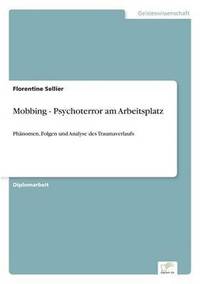 bokomslag Mobbing - Psychoterror am Arbeitsplatz