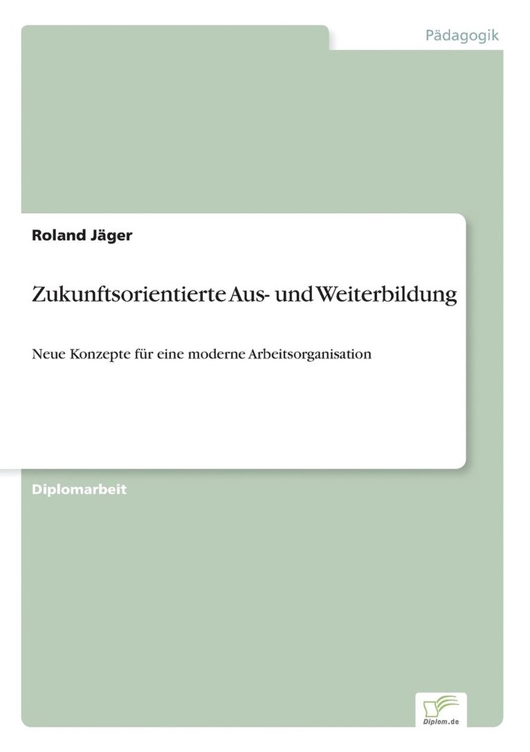 Zukunftsorientierte Aus- und Weiterbildung 1