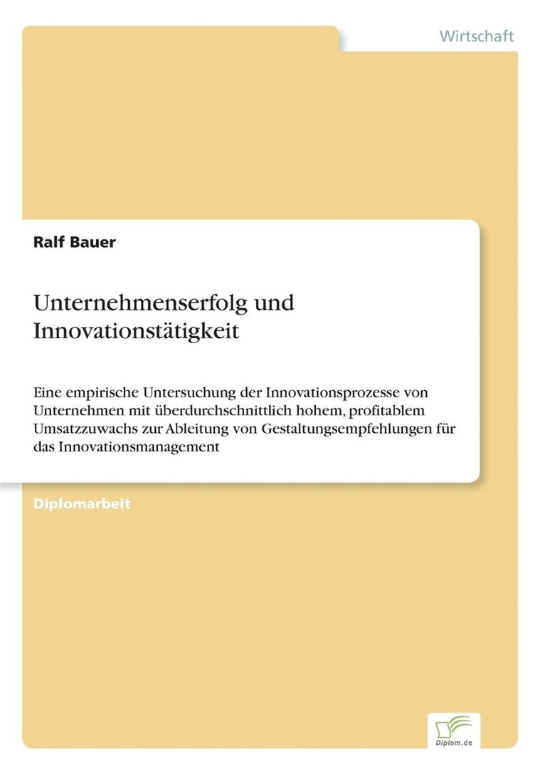 Ralf Bauer - Unternehmenserfolg und Innovationstätigkeit, Häftad