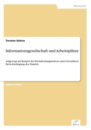 bokomslag Informationsgesellschaft und Arbeitsplätze