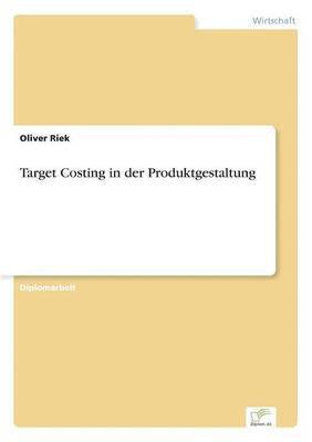 Target Costing in der Produktgestaltung 1