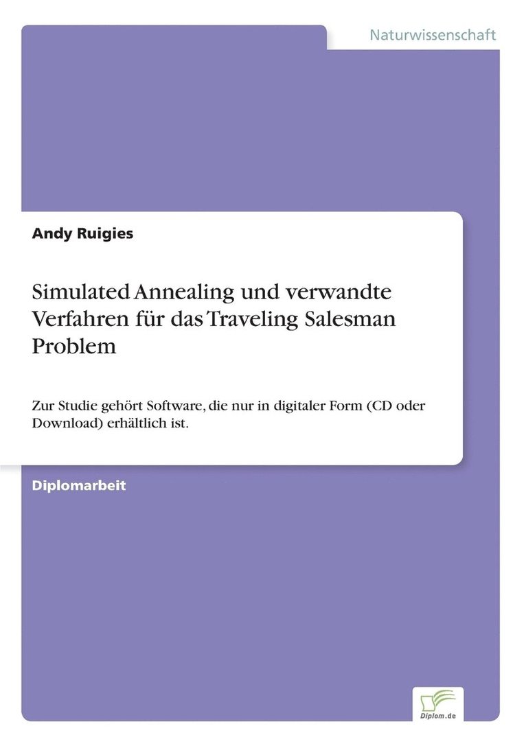 Simulated Annealing und verwandte Verfahren fr das Traveling Salesman Problem 1