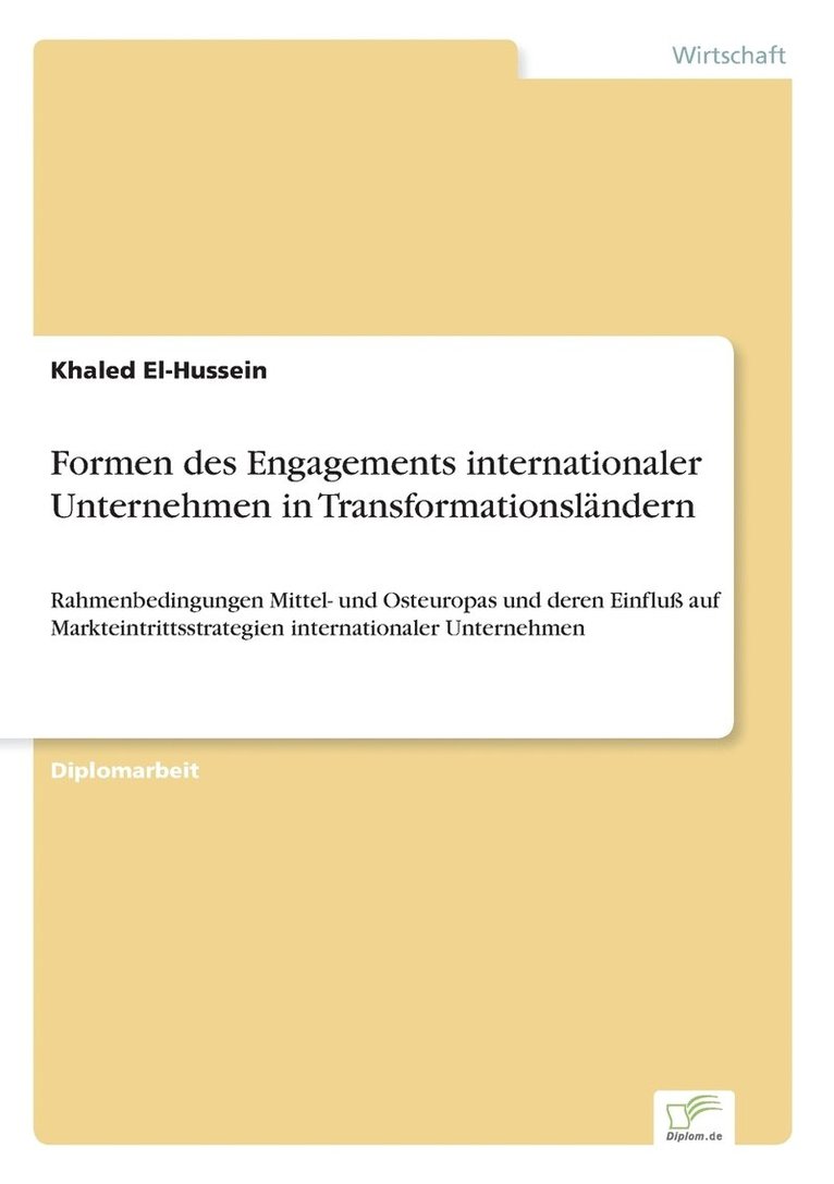 Formen des Engagements internationaler Unternehmen in Transformationslndern 1