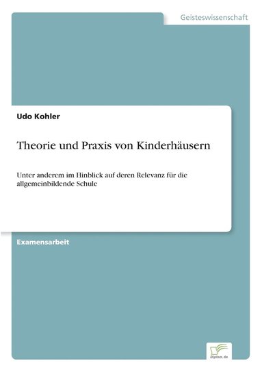 bokomslag Theorie und Praxis von Kinderhusern