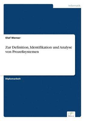 bokomslag Zur Definition, Identifikation und Analyse von Prozesystemen