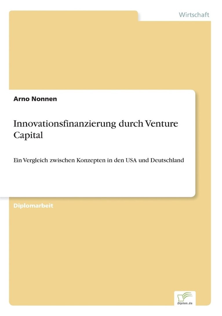 Innovationsfinanzierung durch Venture Capital 1