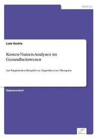 bokomslag Kosten-Nutzen-Analysen im Gesundheitswesen