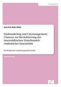 bokomslag Stadtmarketing und Citymanagement