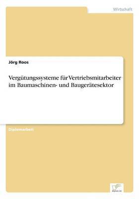 bokomslag Vergtungssysteme fr Vertriebsmitarbeiter im Baumaschinen- und Baugertesektor