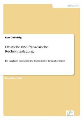 Ron Geburtig - Deutsche und französische Rechnungslegung, Häftad