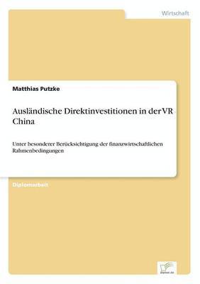 bokomslag Auslndische Direktinvestitionen in der VR China