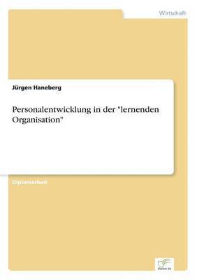 bokomslag Personalentwicklung in der "lernenden Organisation"