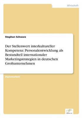 Stephan Schwarz - Stellenwert interkultureller Kompetenz, Häftad