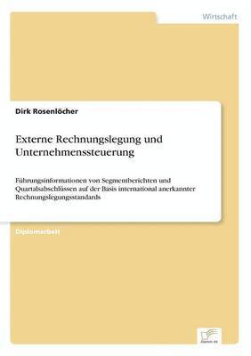 bokomslag Externe Rechnungslegung und Unternehmenssteuerung