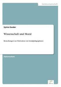 bokomslag Wissenschaft und Moral