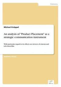 bokomslag analysis of "Product Placement" as a strategic communication instrument