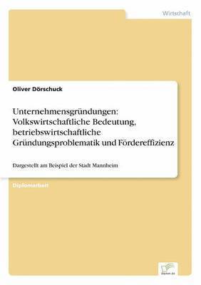 Oliver Dörschuck - Unternehmensgründungen, Häftad