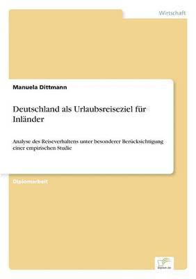 bokomslag Deutschland als Urlaubsreiseziel fr Inlnder