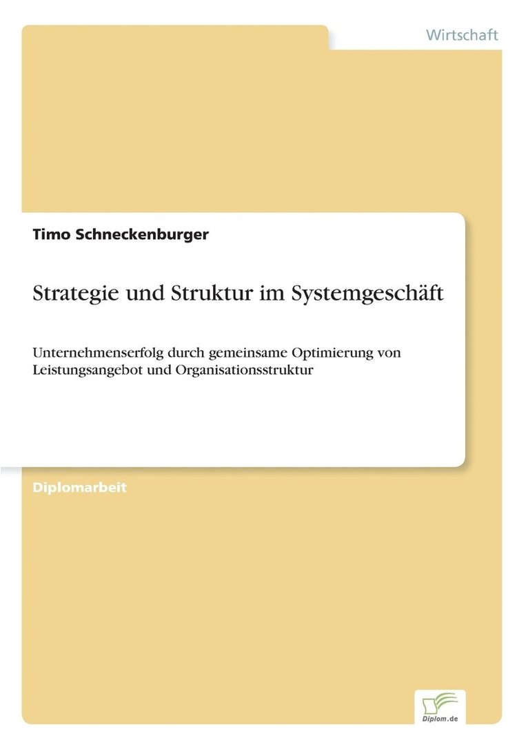 Strategie und Struktur im Systemgeschft 1