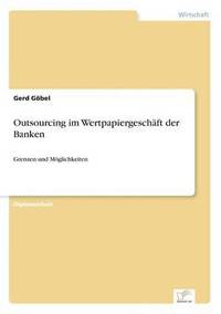 bokomslag Outsourcing im Wertpapiergeschft der Banken