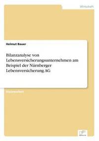 bokomslag Bilanzanalyse von Lebensversicherungsunternehmen am Beispiel der Nrnberger Lebensversicherung AG